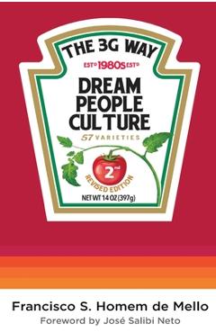 Coperta cărții 'The 3G Way: An introduction to the management style of the trio who's taken over some of the most important icons of'