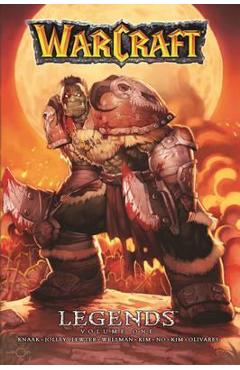 Poza produsului Warcraft Legends, Volume 1 - Richard A. Knaak