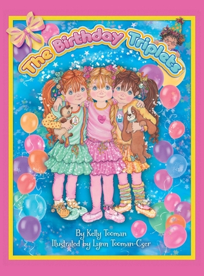 The Birthday Triplets - Kelly Tooman