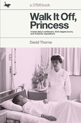 Coperta cărții 'Walk It Off, Princess - David Thorne'