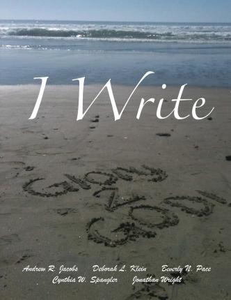 I Write - Andrew R. Jacobs