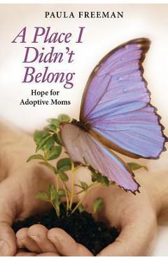 Coperta cărții 'A Place I Didn't Belong - Paula Freeman'