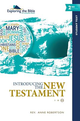 Introducing the New Testament - Anne Robertson
