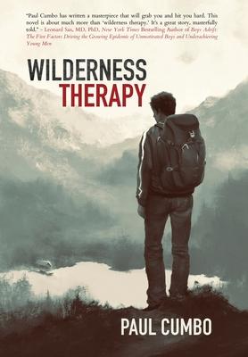 Wilderness Therapy - Paul Cumbo
