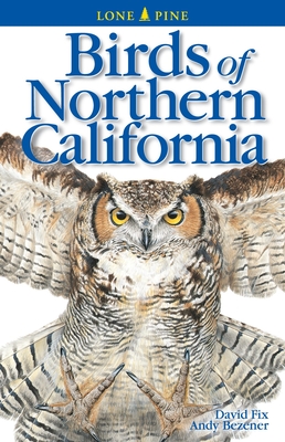Birds of Northern California - David Fix