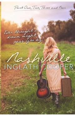Nashville - Book One, Two, Three and Four - Inglath Cooper