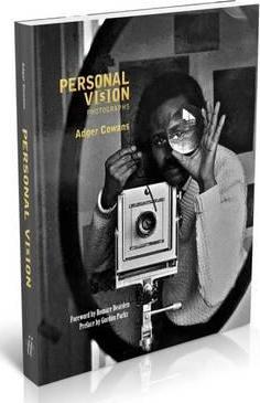Personal Vision: Photographs - Adger Cowans