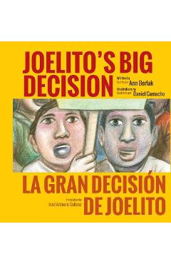 Coperta cărții 'Joelito's Big Decision/La Gran Decision de Joelito - Ann Berlak'