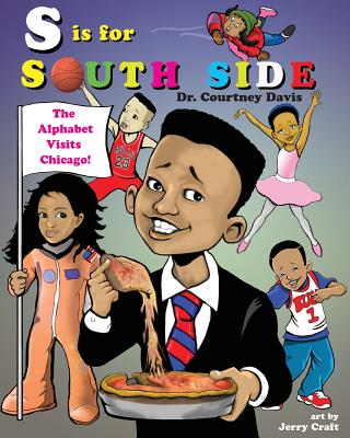 S is for South Side - Courtney Davis