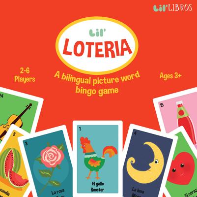 Lil' Loteria: A Bilingual Bingo Game: A Lil' Libros Bilingual Bingo Game - Patty Rodriguez
