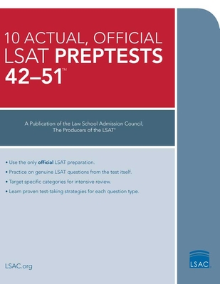 10 Actual 42-51, Official LSAT Preptests: (preptests 42-51) - Law School Council
