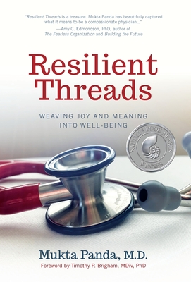 Resilient Threads: Weaving Joy and Meaning into Well-Being - Mukta Panda