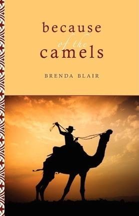 Because of the Camels - Brenda Blair