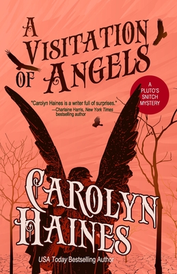 A Visitation of Angels - Carolyn Haines