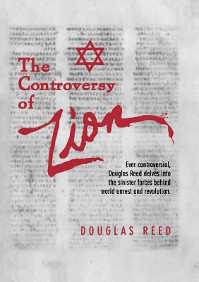 The Controversy of Zion - Douglas Reed