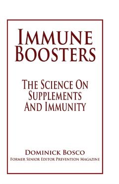 Coperta cărții 'Immune Boosters: The Science On Supplements And Immunity - Dominick Bosco'
