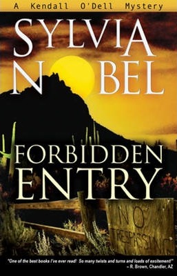 Forbidden Entry - Sylvia Nobel