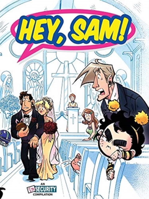 Hey, Sam!: An In Security Compilation - Bea R.