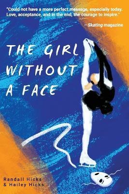 The Girl Without a Face - Randall Hicks