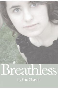 Coperta cărții 'Breathless - Eric Chason'