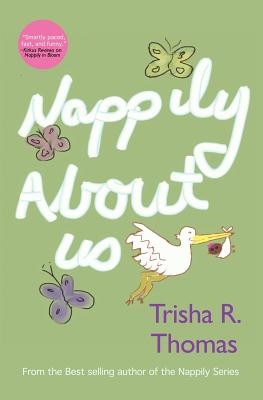 Nappily about Us - Trisha R. Thomas