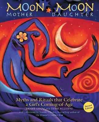 Moon Mother, Moon Daughter - Terri Allison