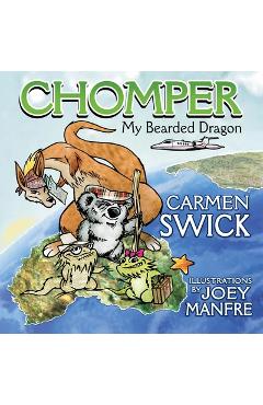 Coperta cărții 'Chomper my Bearded Dragon - Carmen D. Swick'