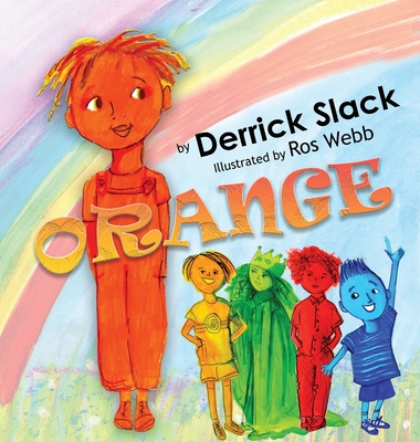 Coperta cărții 'Orange - Derrick S. Slack'