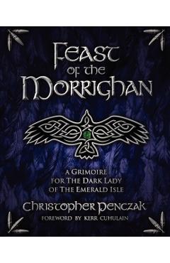 Feast of the Morrighan - Christopher Penczak