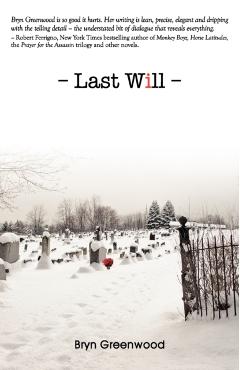 Last Will - Bryn Greenwood