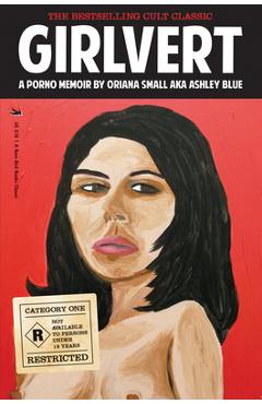 Coperta cărții 'Girlvert: A Porno Memoir - Oriana Small'