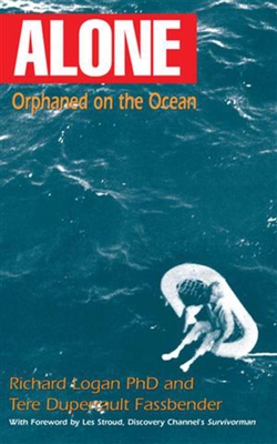 Alone: Orphaned on the Ocean - Richard Logan
