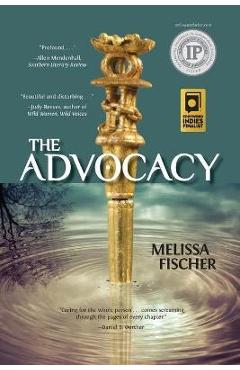 Coperta cărții 'The Advocacy - Melissa Fischer'
