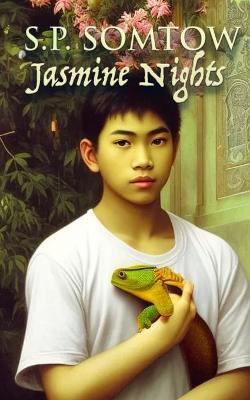 Coperta cărții 'Jasmine Nights: The Classic Coming of Age Novel of Thailand in the 1960s - S. P. Somtow'