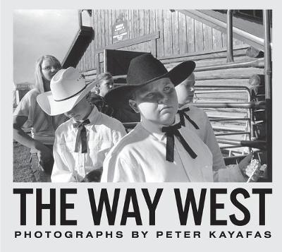 Coperta cărții 'Peter Kayafas: The Way West - Peter Kayafas'