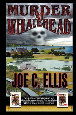 Murder at Whalehead - Joe Charles Ellis