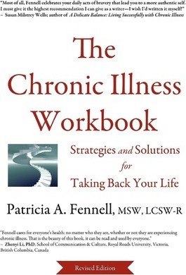 The Chronic Illness Workbook: Strategies and Solutions for Taking Back Your Life - Patricia A. Fennell