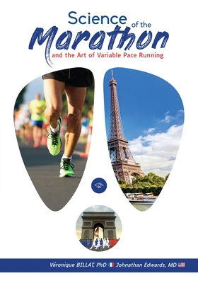 Coperta cărții 'The Science of the Marathon and Art of Variable Pace Running - Veronique Billat'