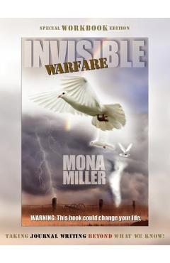 Coperta cărții 'Invisible Warfare: Special Workbook Edition - Mona Miller'