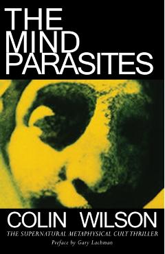 The Mind Parasites - Colin Wilson