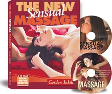 The New Sensual Massage [With 2 DVDs] - Gordon Inkeles