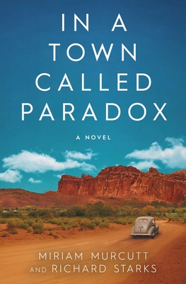 In a Town Called Paradox - Miriam Murcutt