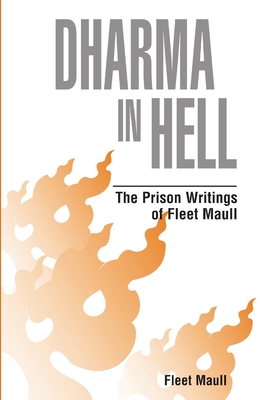 Dharma in Hell - Fleet Maull