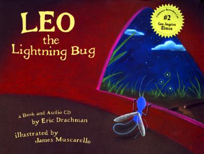 Leo the Lightning Bug [With CD] - Eric Drachman