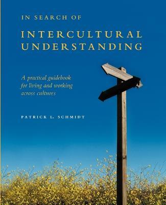 In Search of Intercultural Understanding - Patrick Schmidt