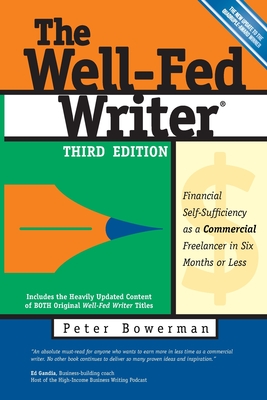 The Well-Fed Writer - Peter Bowerman