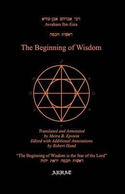 The Beginning of Wisdom - Meira B. Epstein
