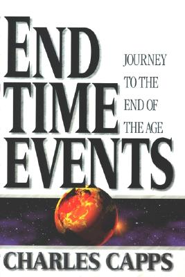 End Time Events - Paperback - Charles Capps