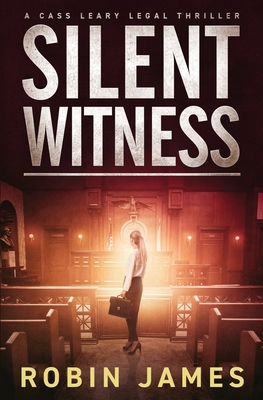 Silent Witness - Robin James