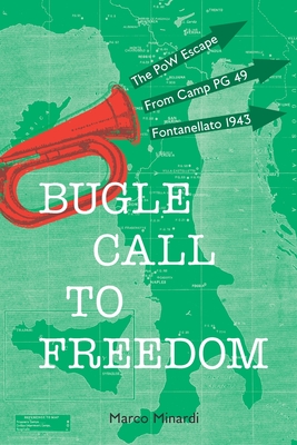 Coperta cărții 'Bugle Call to Freedom - Marco Minardi'